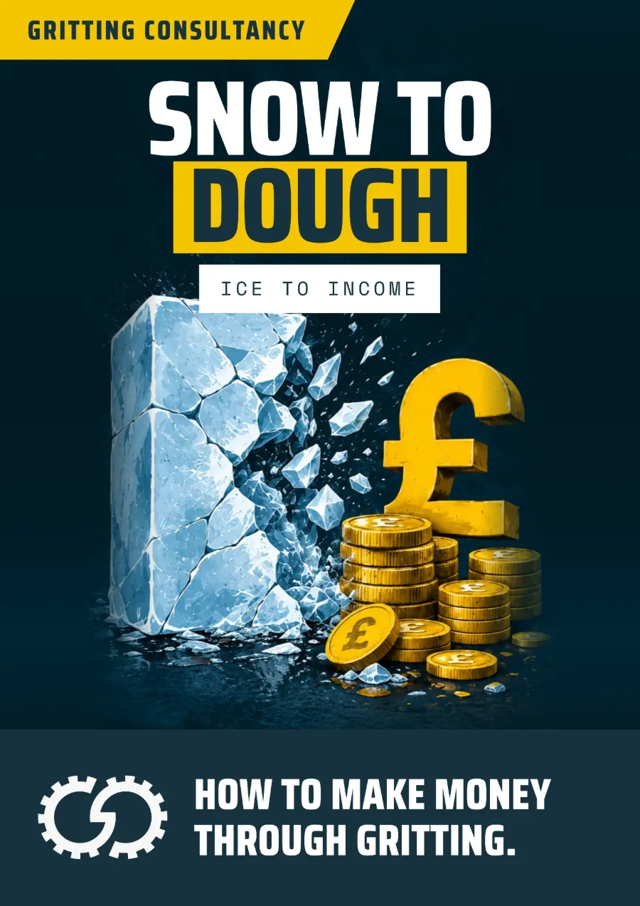 The Grit Garage “Snow to Dough” gritting consultancy offer poster